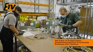 The Power of Prefabrication: Streamlining Electrical Construction Processes and Timelines