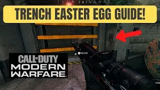 NEW TRENCH BUNKER EASTER EGG GUIDE! (Call of Duty Modern Warfare)