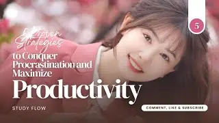 Achieve More, Stress Less: 5 Proven Strategies to Conquer Procrastination and Maximize Productivity