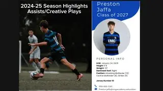 Preston Jaffa | U16 2024-25 Season MLS Next | Assists/Creative Plays