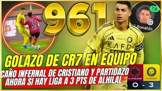 GOL de CRISTIANO RONALDO llega a 961 Goles 💥 VICTORIA CLAVE del AL NASSR 3-0 🤩 CA&Ntilde;O INFERNAL de CR7