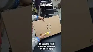 Unboxing Dell Vostro 3520 Core i5 12th Gen, 8GB & 512GB 15.6 Inch Laptop #unboxing #dell #shorts