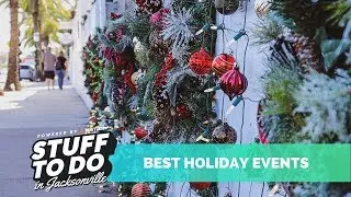 Best Holiday Events Jacksonville