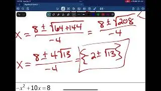 Algebra 2  Unit 3   Lesson 7 Quadratic formula NOTES video 2