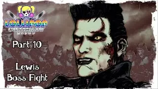 Lollipop Chainsaw: RePOP Part 10 ( Lewis Legend Boss Fight / PS5 )