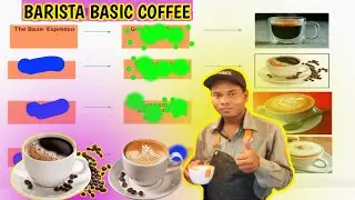 Barista  Basic Coffee कोन्सा कोन्सा है...? 🤔|| Detail Explained || barista training