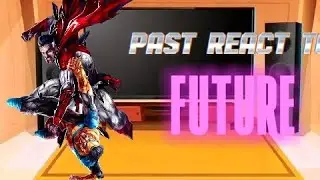 Past invincible react to Future | Part 1 