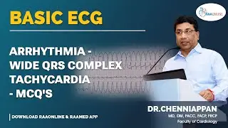 Arrhythmia - Wide QRS Complex Tachycardia - MCQ's