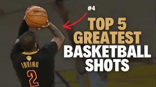 My Top 5 Shots in Basketball History..