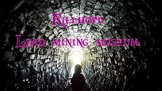 Killhope Lead Mining Museum (23rd May 2017)