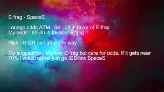 CSGO - betting predictions E-frag - SpaceS