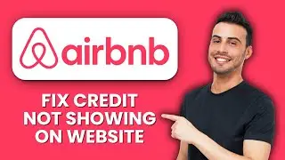 Airbnb Travel Credit Not Showing on Website &mdash; Fix 📱 Restore Credits And Access Rewards Fast