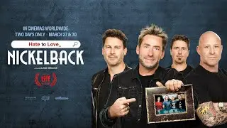 &lsquo;Hate to Love: Nickelback&rsquo; official trailer