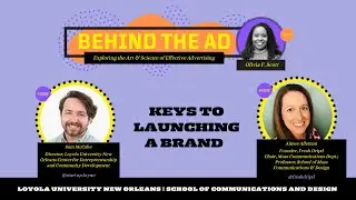 Behind the Ad: Keys to Launching a Brand