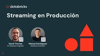 Streaming in Production | Workshop Práctico