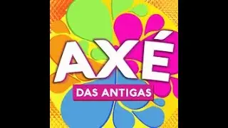 AXÉ DAS ANTIGAS VOL. 01 REMIXES EQUIPE JM SONORIZAÇÃO