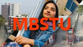 MBSTU || Mawlana Bhasani Science and Technology  University || Drone view OF MBSTU || 4K UHD