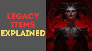 Legacy Items in Diablo 4, Explained