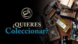 ¿Cómo COMENZAR una COLECCIÓN de PERFUMES?