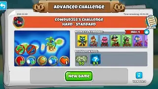ADVANCED CHALLENGE BTD6 COWDUD358'S CHALLENGE HARD-STANDARD FEBRUARY 8, 2026