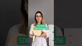 Jak usuwać szwy chirurgiczne?
