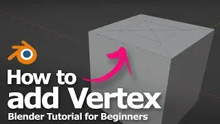 Как добавить вершину на ребро и грань в Blender, урок для начинающих