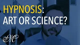 Hypnosis: Art or Science?