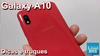 Samsung Galaxy A10 -  Dicas e truques - Recursos do seu aparelho