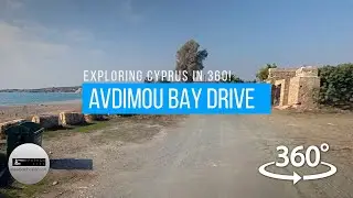 Episkopi Garrison to Avdimou Bay in 360! Cyprus 2021