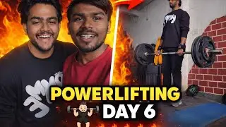 &ldquo;Powerlifting Day 6 | Real Strength, Real Struggle&rdquo;