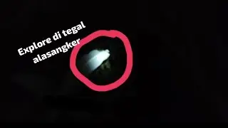 Explore tegal di desa alasangker (Tegal Maler) #horror #explore #tempatangker #ujinyali