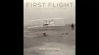 First Flight: The Wright Brothers at Kitty Hawk