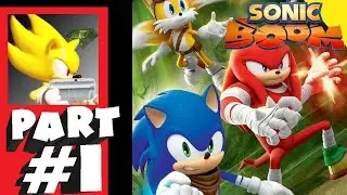 SupePlays: Sonic Boom -- Episode 1