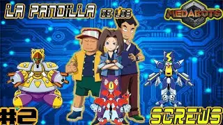 MEDABOTS #2 Una FIERA ROBOBATALLA!!! contra LOS SCREWS