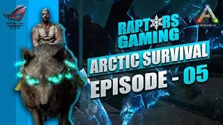ARK MOBILE | ARCTIC SURVIVAL SOLO SERIES EP 5 | CASUAL HARD | MR RAPTOR | RAPTORS GAMING.