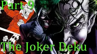 The Joker Deku // The Clown Prince // Part 9 - Finale // DEKU TEXTING STORY 