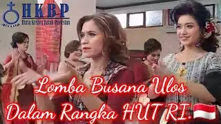 LOMBA FASHION SHOW ( BUSANA ULOS BATAK) DALAM PERAYAAN HUT RI KE 77 DI HKBP DISTRIK XIX BEKASI