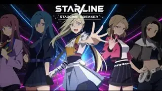 STARLINEV 《STARLINE BREAKER》 | Official Anime Music Video