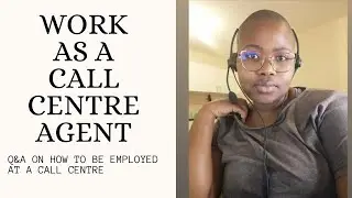 Call Centre Jobs | Working at a Call Centre | Part1 | South Africa
