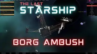 The Last Starship , DEMO 3!!!  Ambushed!