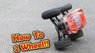 HOW TO Drive an RC CAR on 2 Wheels. Traxxas X-Maxx, HPI SAVAGE etc