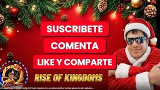 FELIZ NAVIDAD COMUNIDAD - RISE OF KINGDOMS