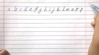 English Cursive Handwriting Small Letters by SAROJ MEHER