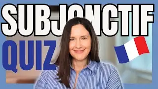 🚀SUBJONCTIF PRÉSENT : QUIZ RAPIDE #conjugaison #b2 #b1 #c1 #subjonctifpresent