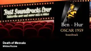 Miklos Rozsa - Death of Messala - Best Soundtracks Ever