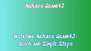 Download and Installation Tutorial for ArKaos GrandVJ  License Code: ZB-EB-CJHB