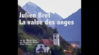 Julien Bret: La valse des anges