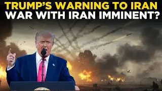 US-IRAN WAR LIVE: Trump Warns Iran &mdash; 'Time&rsquo;s Up or Face Far Worse Attack!'