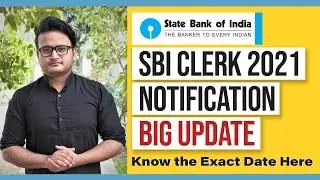 SBI CLERK 2021 NOTIFICATION | BIG UPDATE 😍😍 | SBI CLERK 2021 | SBI CLERK 2021 PREPARATION