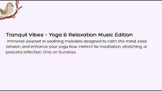 Tranquil Vibes – Yoga & Relaxation Music Edition